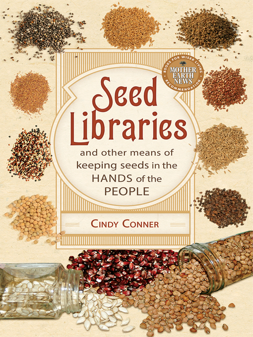 Title details for Seed Libraries by Cindy Conner - Wait list